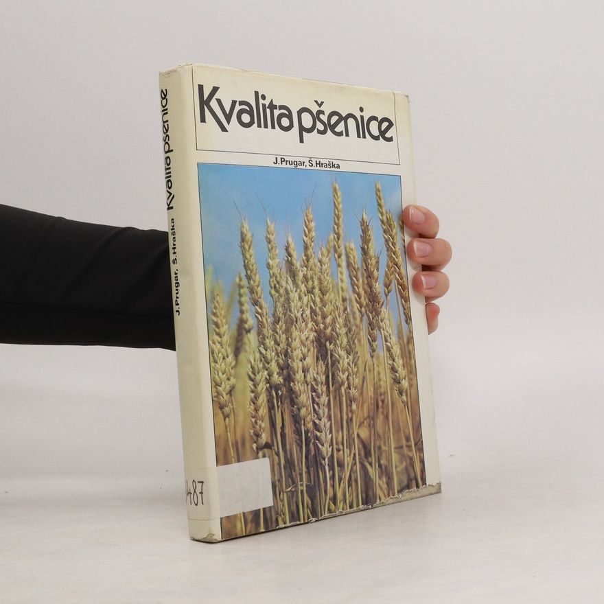 Š. Hraška Kvalita pšenice