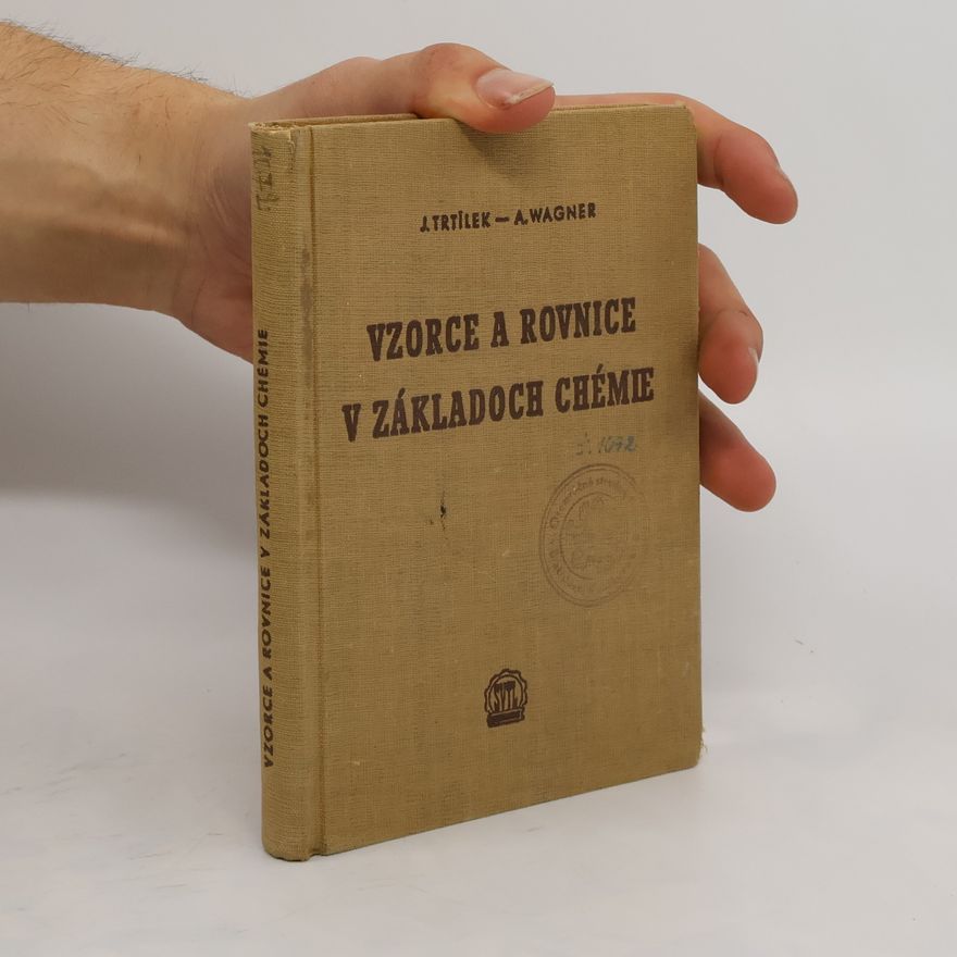 A. Wagner Vzorce a rovnice v základoch chémie