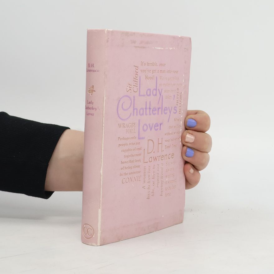D. H. Lawrence Lady Chatterley's Lover