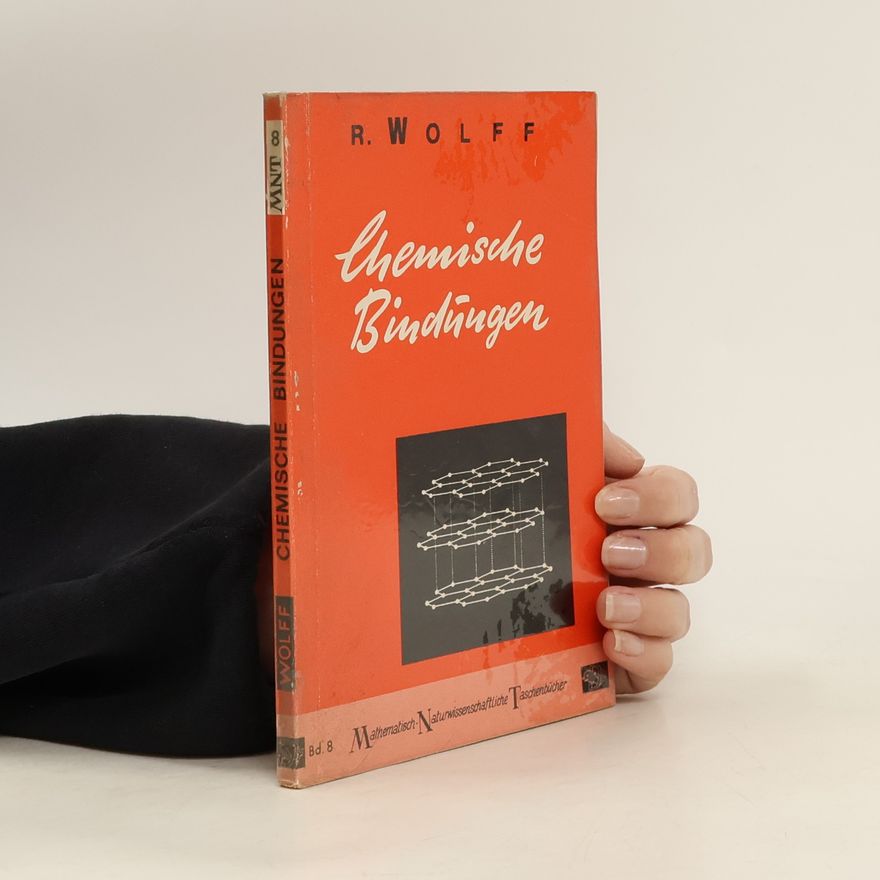 R. Wolff Chemische Bindungen