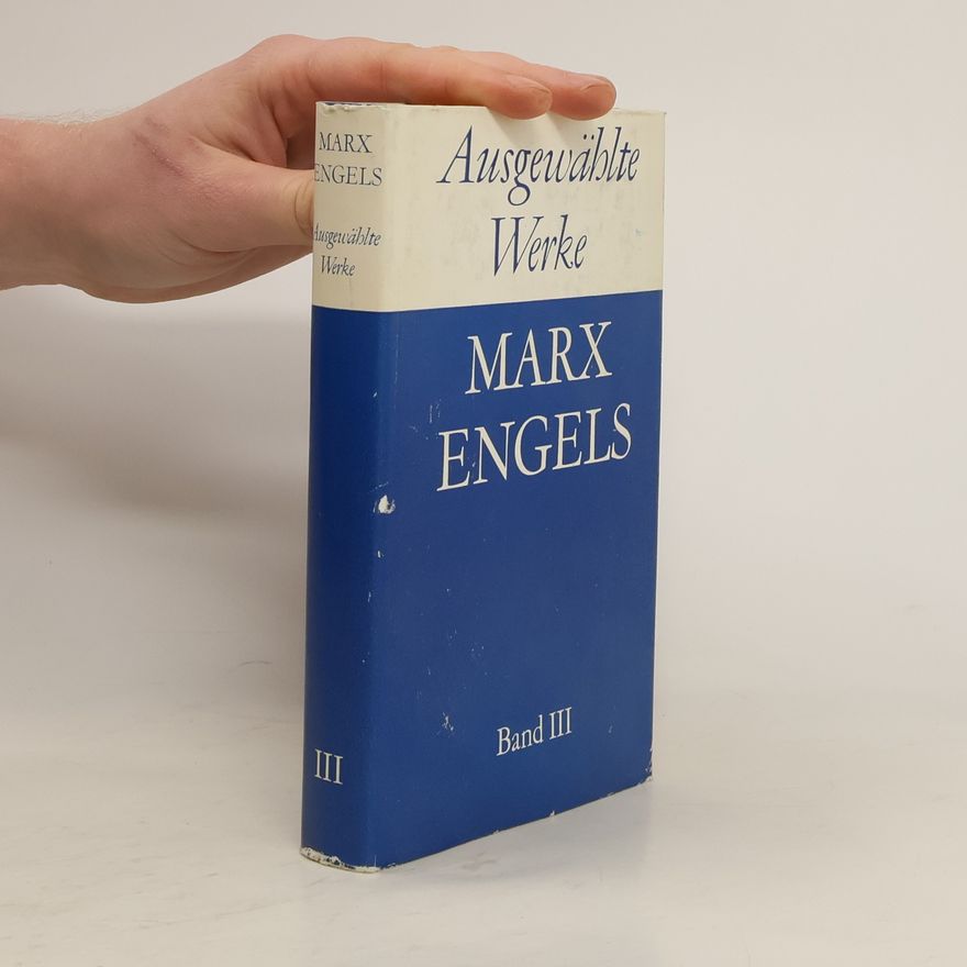 Marx Engels Ausgewählte Werke III