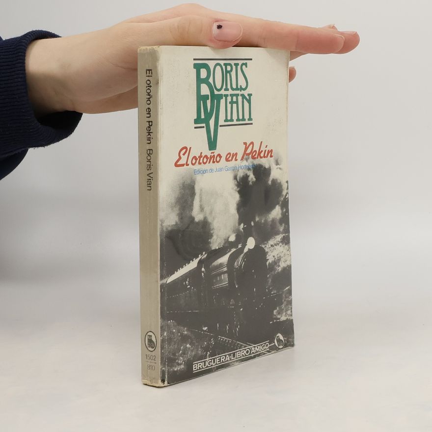 Boris Vian El otoño en Pekín