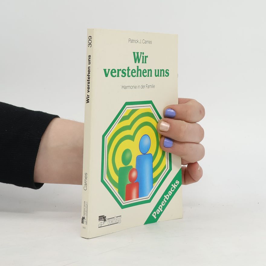 Patrick J. Carnes Wir verstehen uns