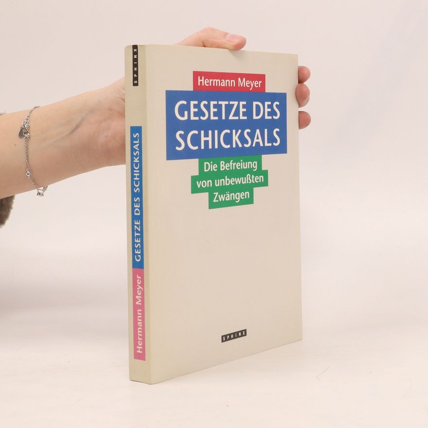 Herman Meyer Gesetze des Schicksals