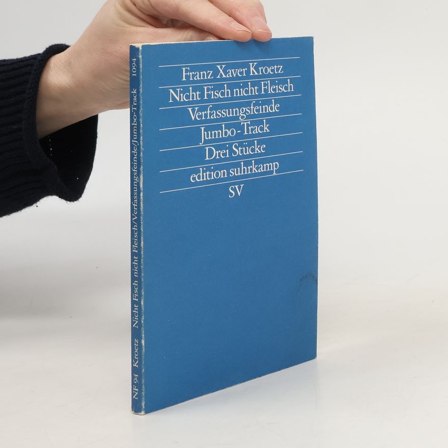 Franz Xaver Kroetz Nicht Fisch nicht Fleisch