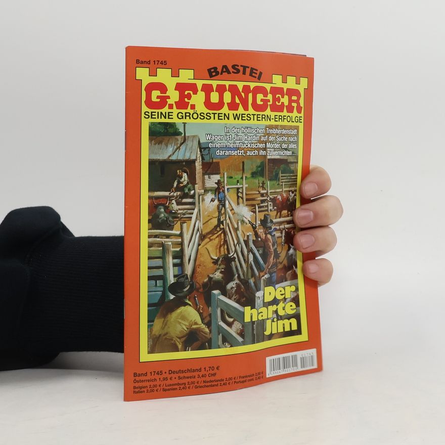 G. F. Unger Seine grössten Western-Erfolge 1745