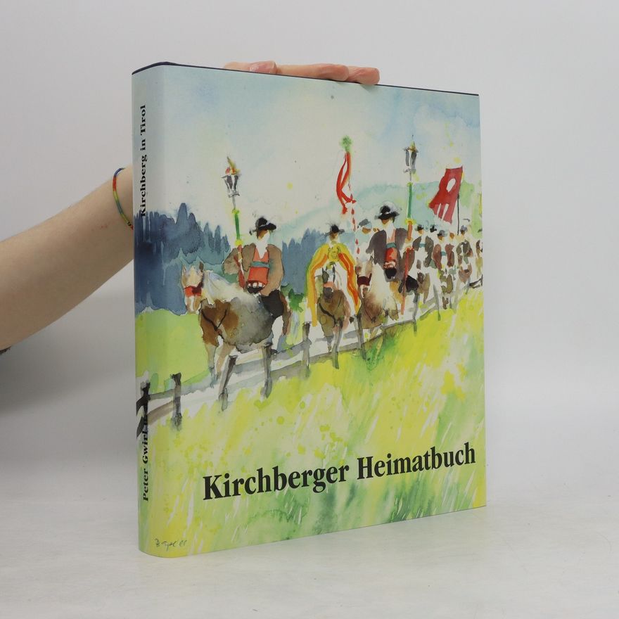 Autorenkollektiv Kirchberger Heimatbuch