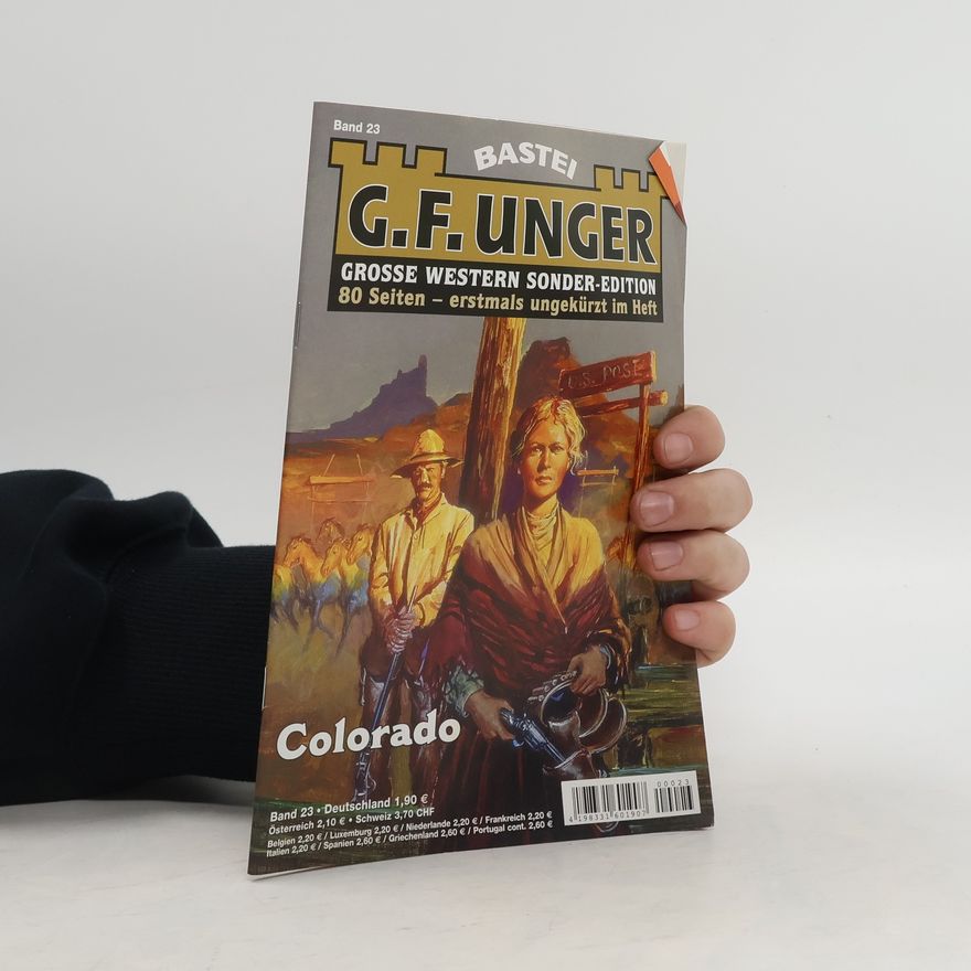 Gert Fritz Unger Grosse Western Sonder-Edition 23