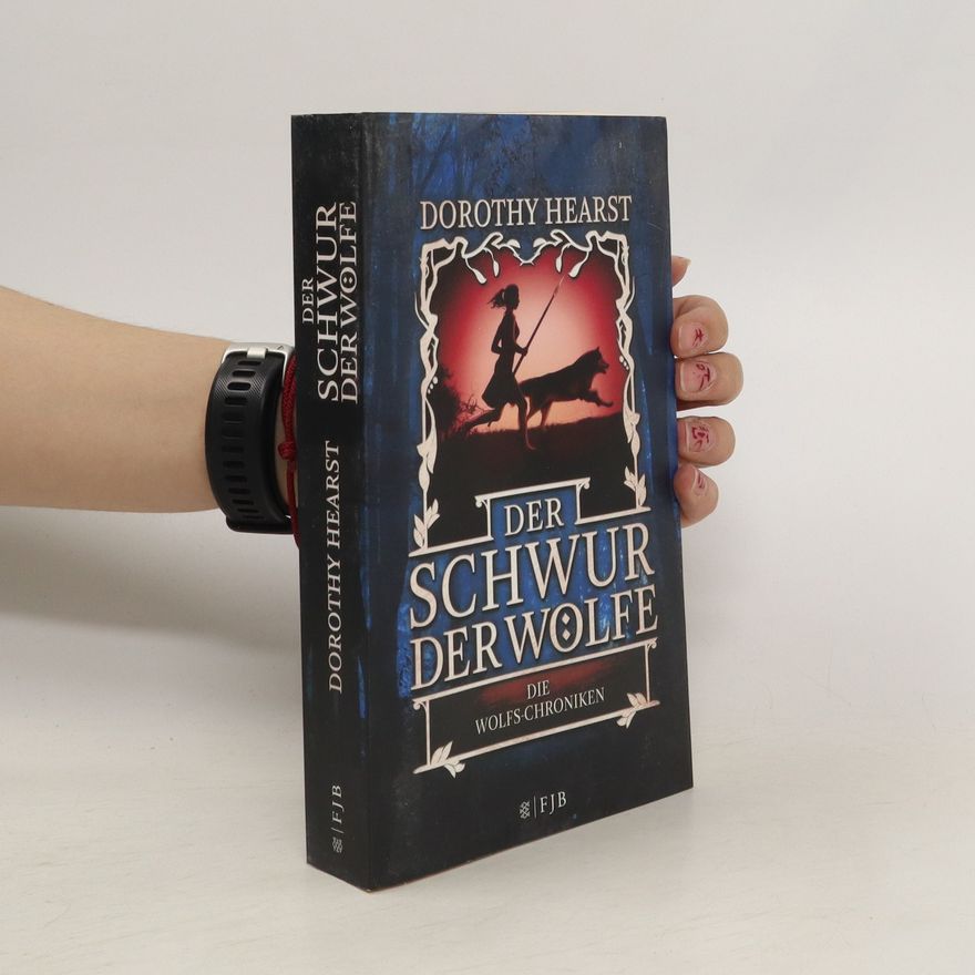 Dorothy Hearst Der Schwur der Wölfe