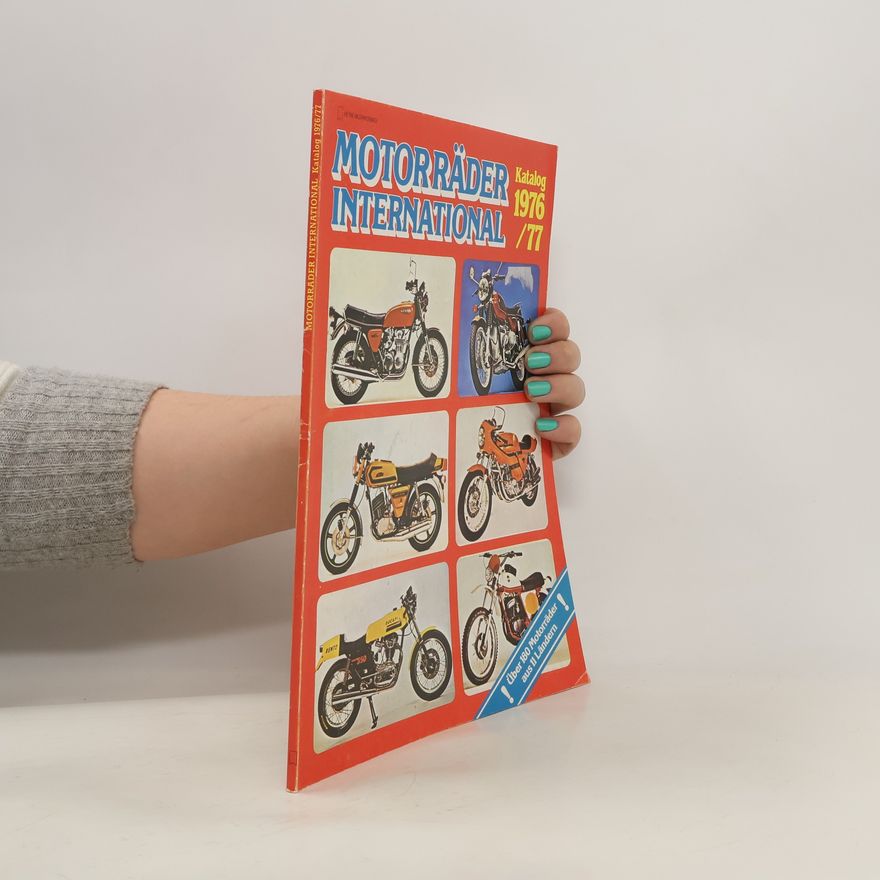 Autorenkollektiv Motorräder International . Katalog 1976/77