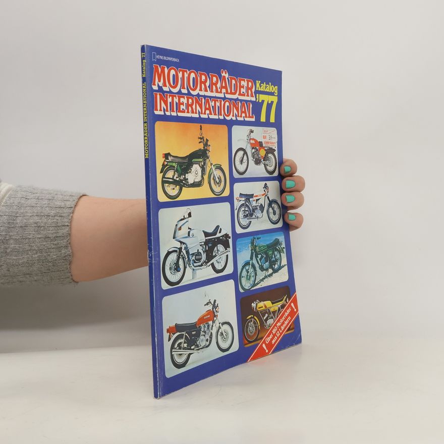 Autorenkollektiv Motorräder International Katalog '77