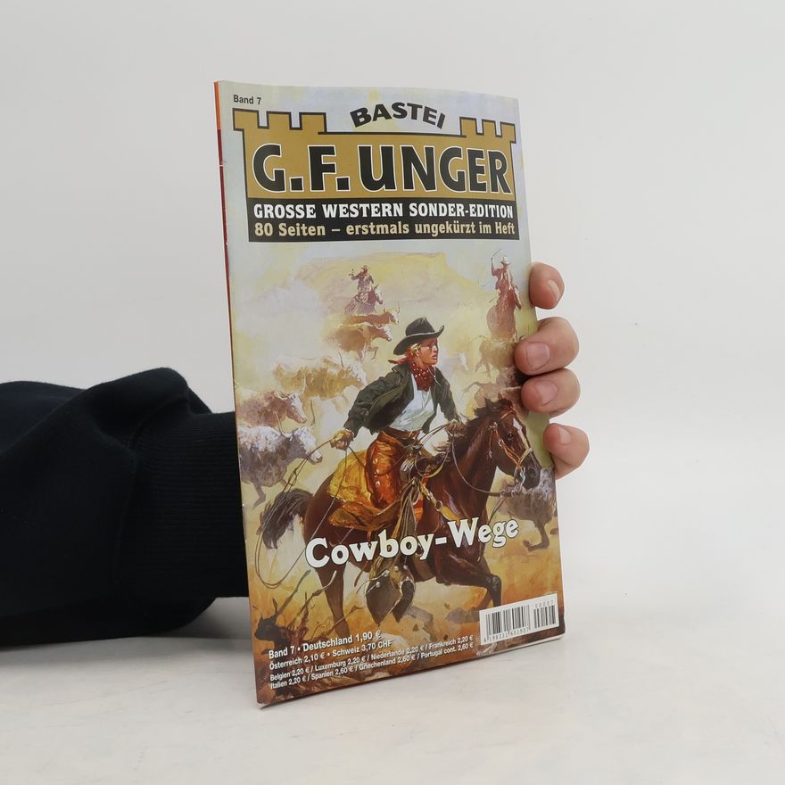 Gert Fritz Unger Grosse Western Sonder-Edition 7