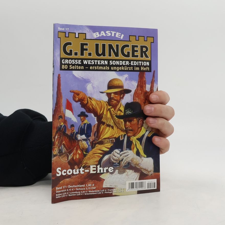 Gert Fritz Unger Grosse Western Sonder-Edition 17