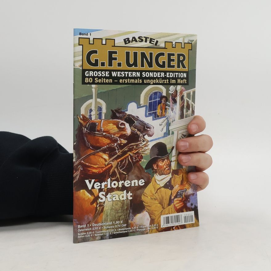 Gert Fritz Unger Grosse Western Sonder-Edition 1