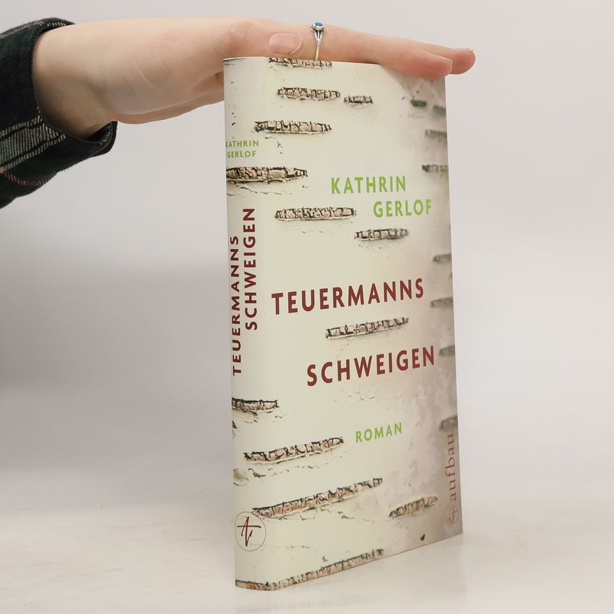 Kathrin Gerlof Teuermanns Schweigen