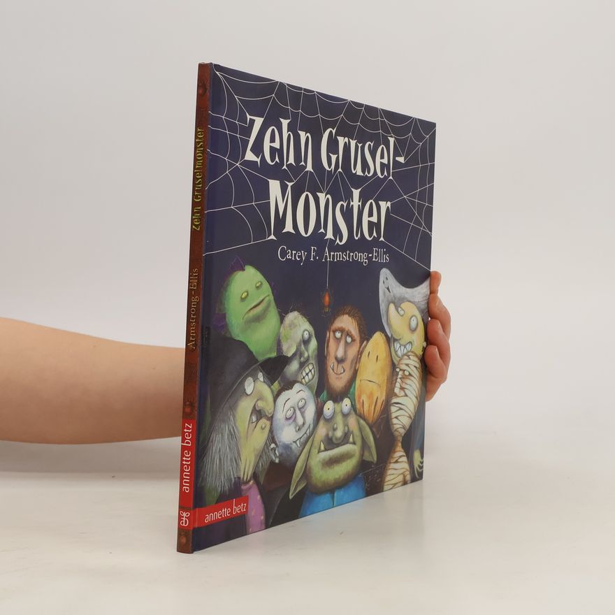Carey F. Armstrong Ellis Zehn Gruselmonster