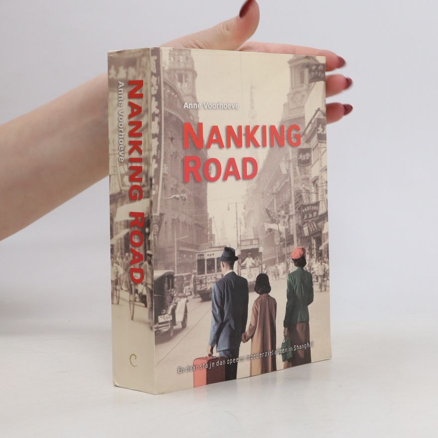 Anne C. Voorhoeve Nanking Road