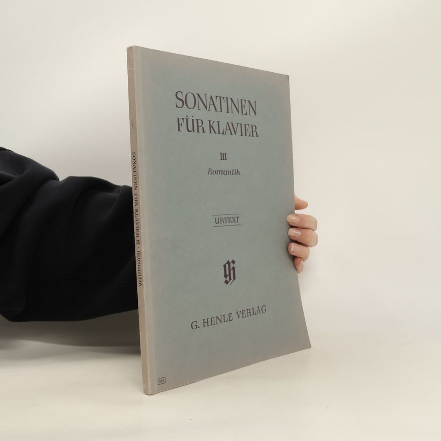 Kolektiv autorů Sonatinen für Klavier III. Romantik