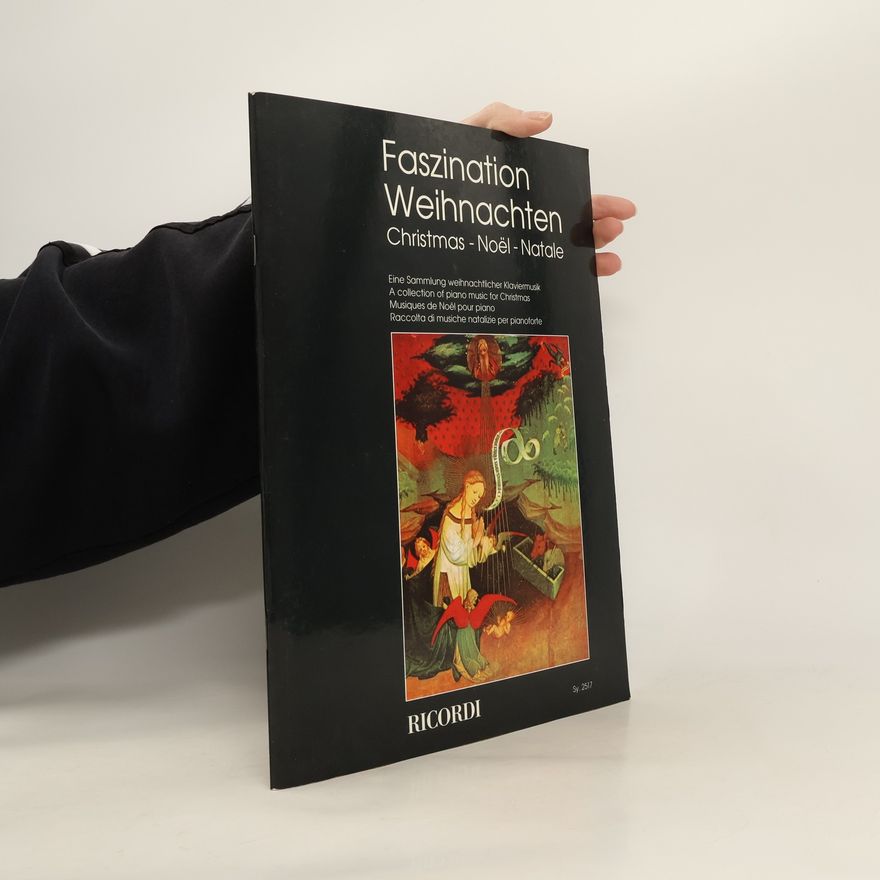 Collectif d'auteurs Faszination Weihnachten. Christmas - Noël - Natale