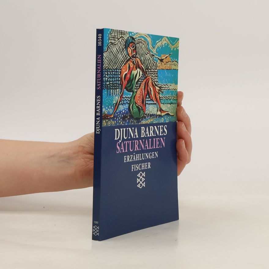 Djuna Barnes Saturnalien