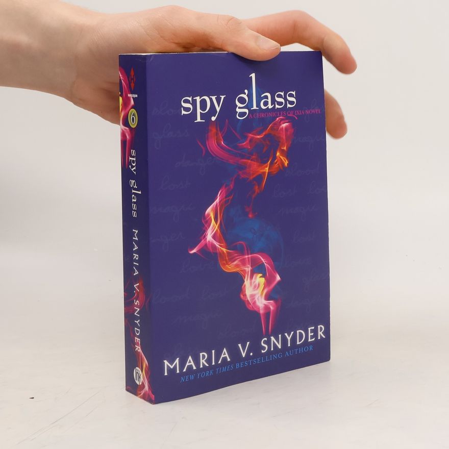 Maria V. Snyder Spy Glass