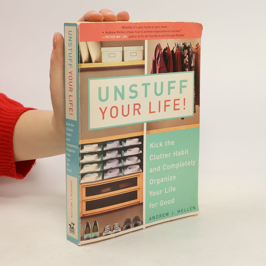 Andrew J. Mellen Unstuff Tour Life!
