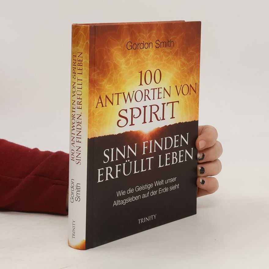 Gordon Smith 100 Antworten von Spirit