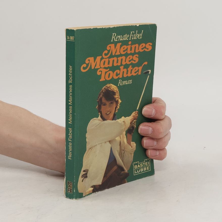 Renate Fabel Meines Mannes Tochter