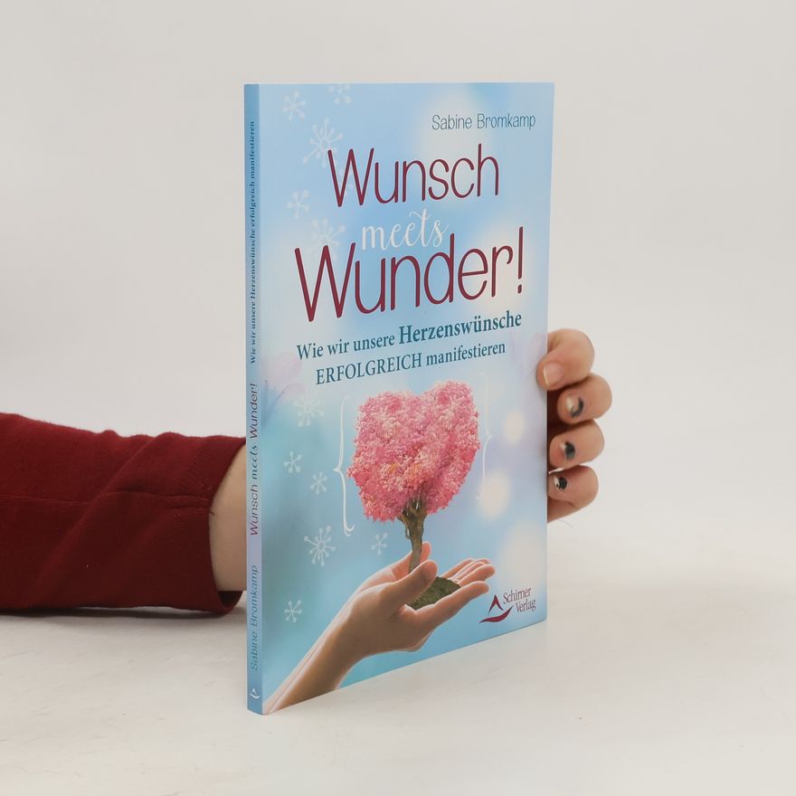 Sabine Bromkamp Wunsch meets Wunder!