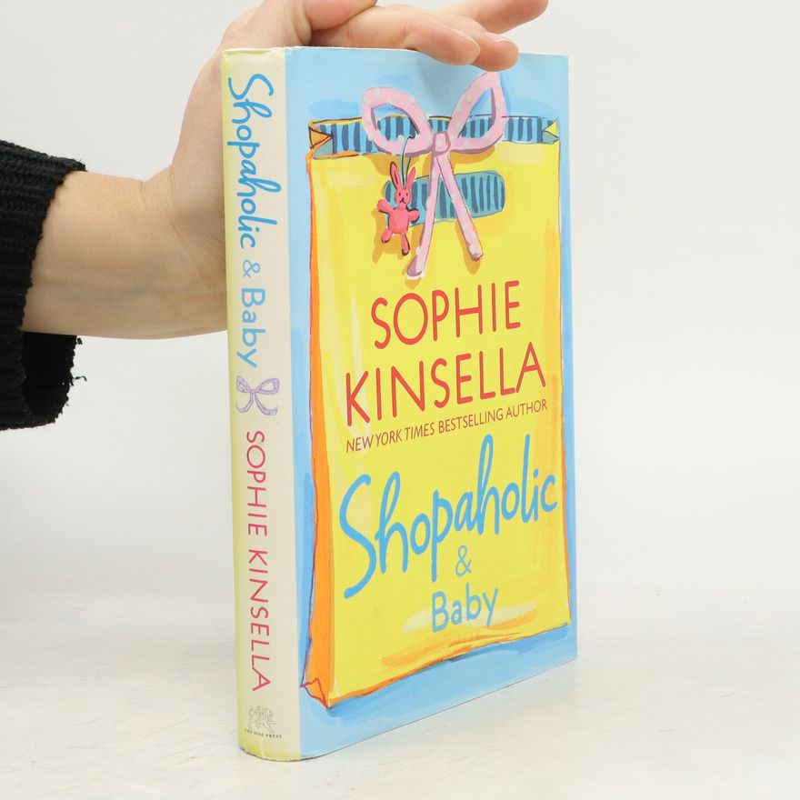 Sophie Kinsella Shopaholic & Baby