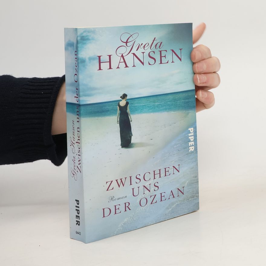 Greta Hansen Zwischen uns der Ozean