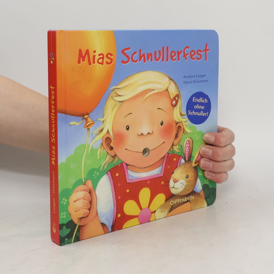 Annette Langen Mias Schnullerfest