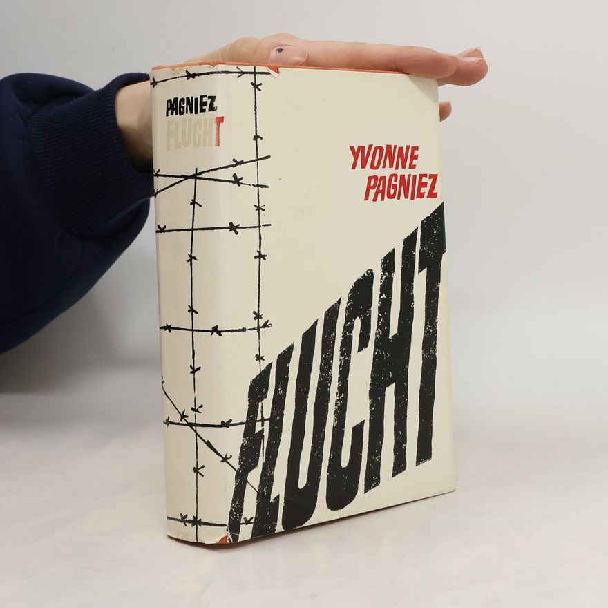 Yvonne Pagniez Flucht
