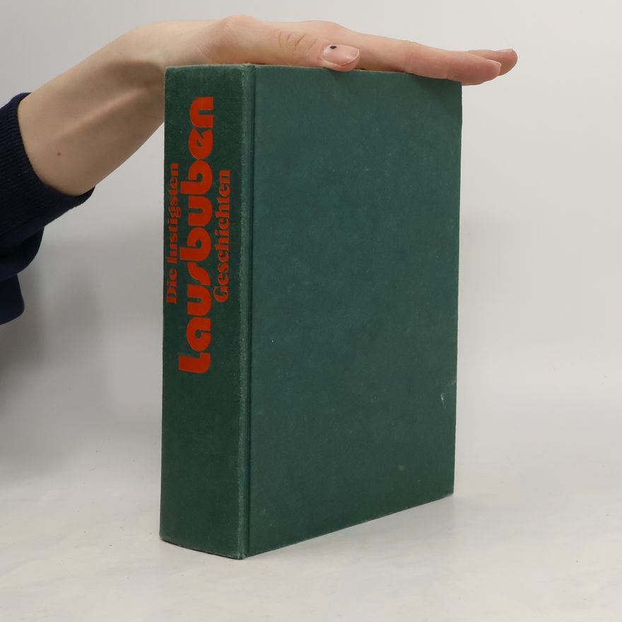 Autorenkollektiv Die lustigsten Lausbubengeschichten
