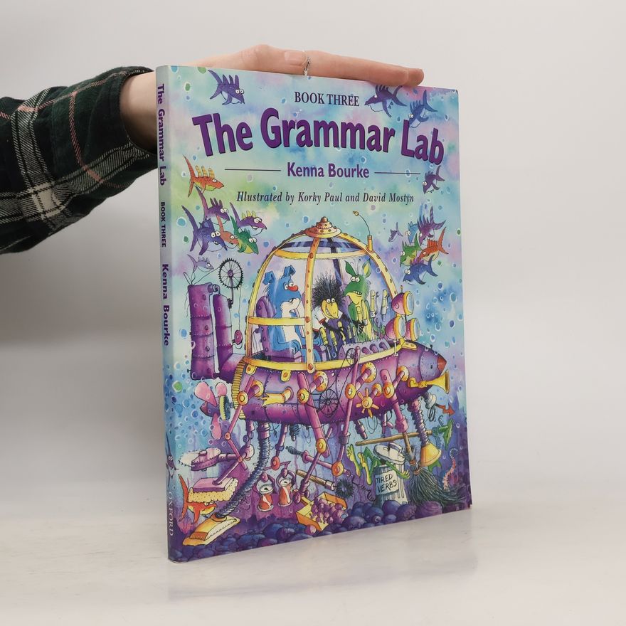 Kenna Bourke The Grammar Lab:: Book Three