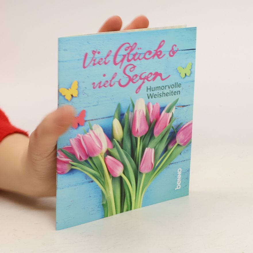 Various authors Viel Glück und viel Segen
