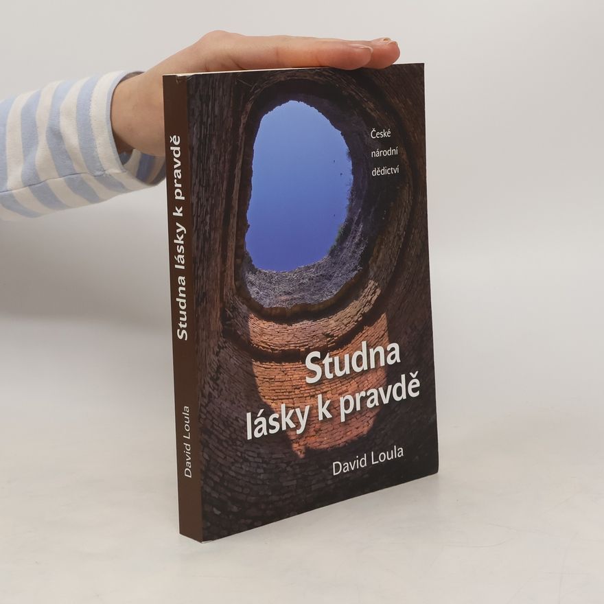 David Loula Studna lásky k pravdě