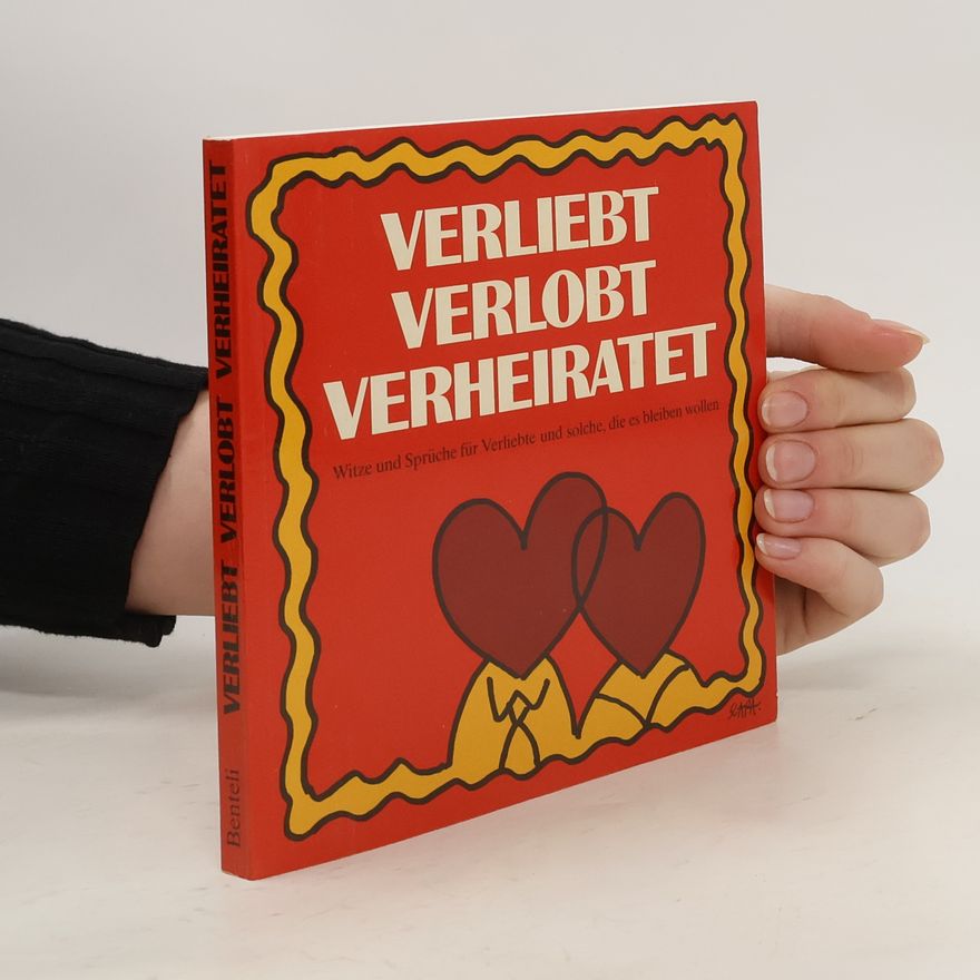 AA.VV. Verliebt Verlobt Verheiratet