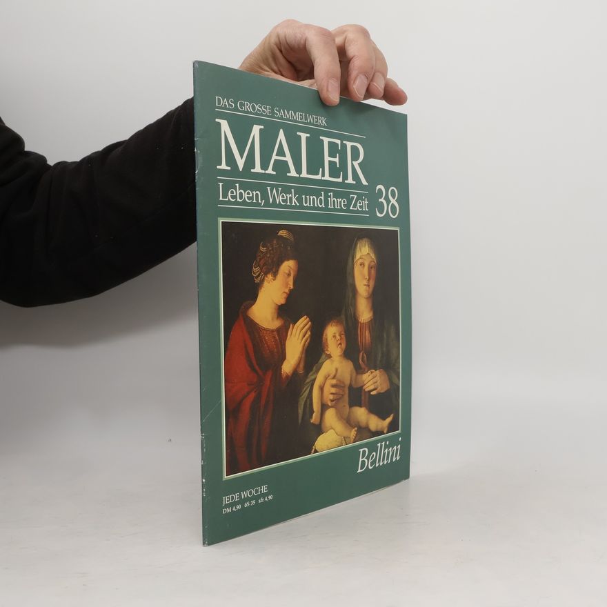 Various authors Das grosse Sammelwerk. Maler, Leben, Werk und Ihre Zeit 38