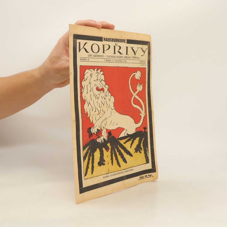 Autorenkollektiv Habsburkové Kopřivy 11/1918