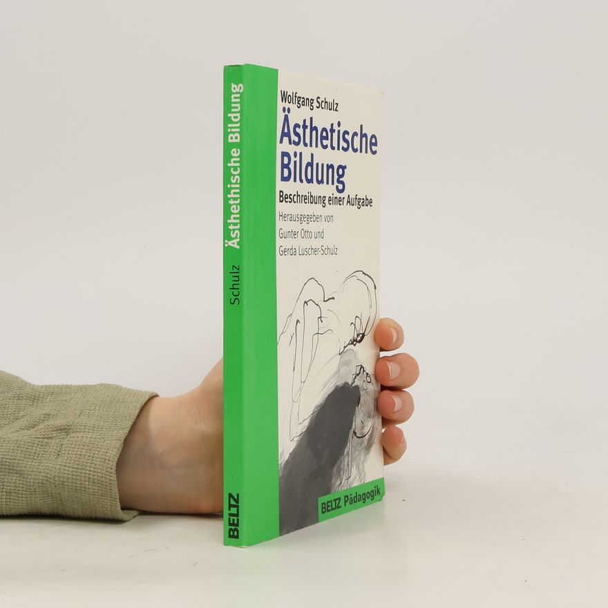 Wolfgang Schulz Ästhetische Bildung