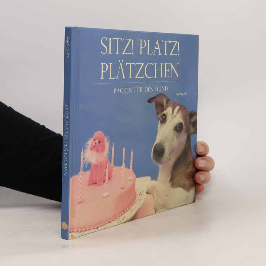 Ingeborg Pils Sitz! Platy! Plätzchen