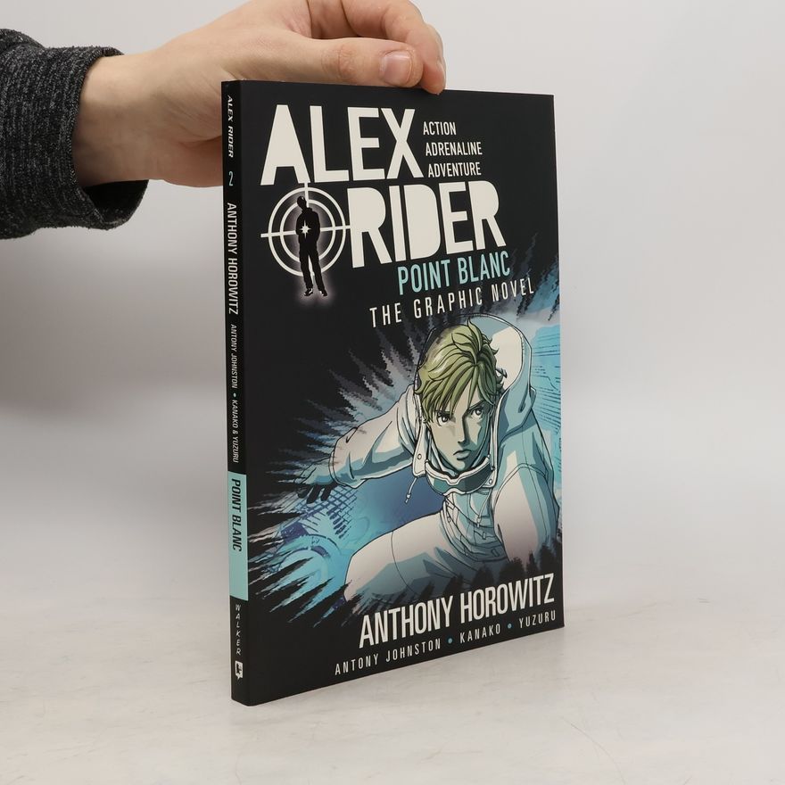 Anthony Horowitz Point Blanc Graphic Novel