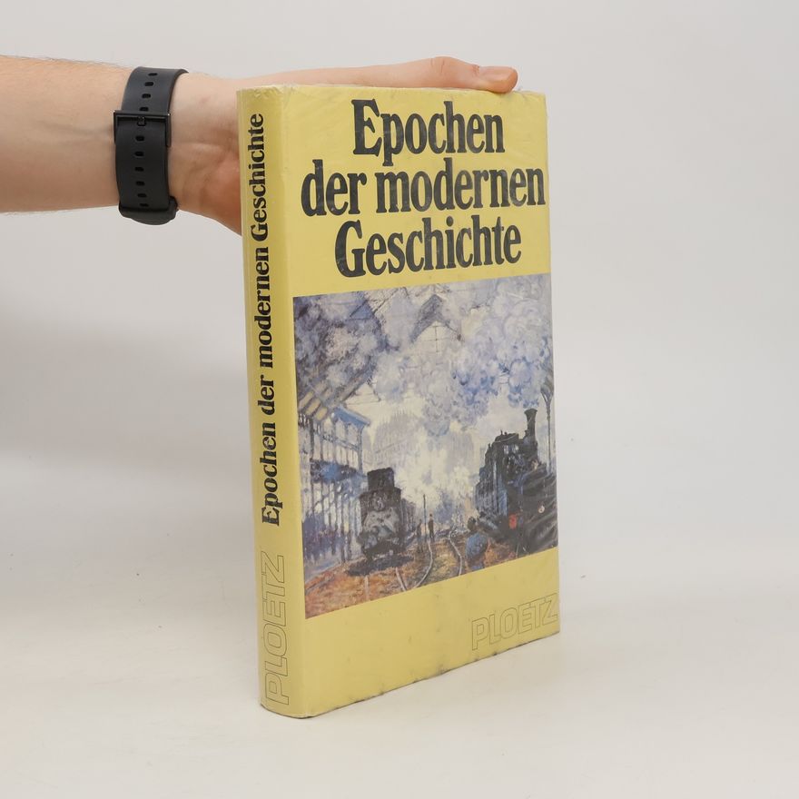 Gerold Niemetz Ploetz, Epochen der modernen Geschichte