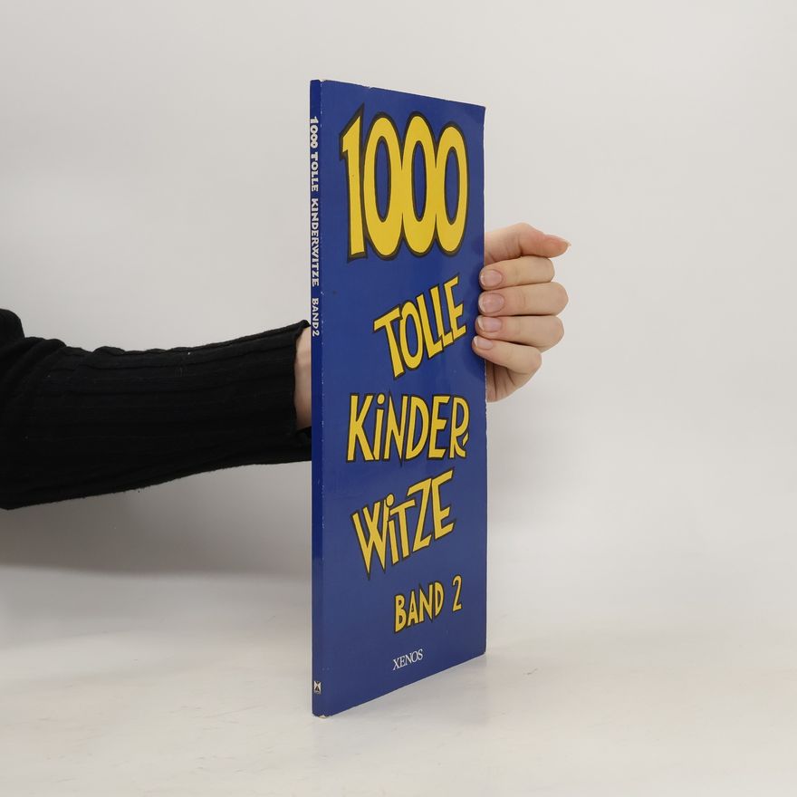 Autorenkollektiv 1000 tolle Kinderwitzem, Band 2