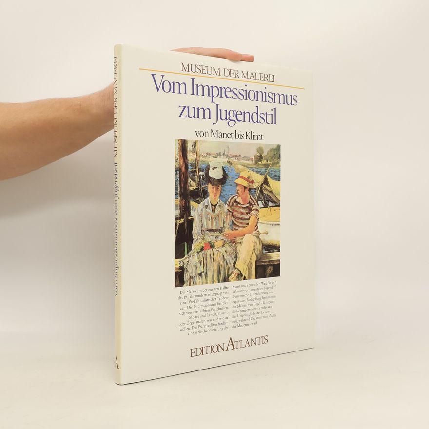 Autorenkollektiv Vom Impressionismus zum Jugendstil von Manet bis Klimt
