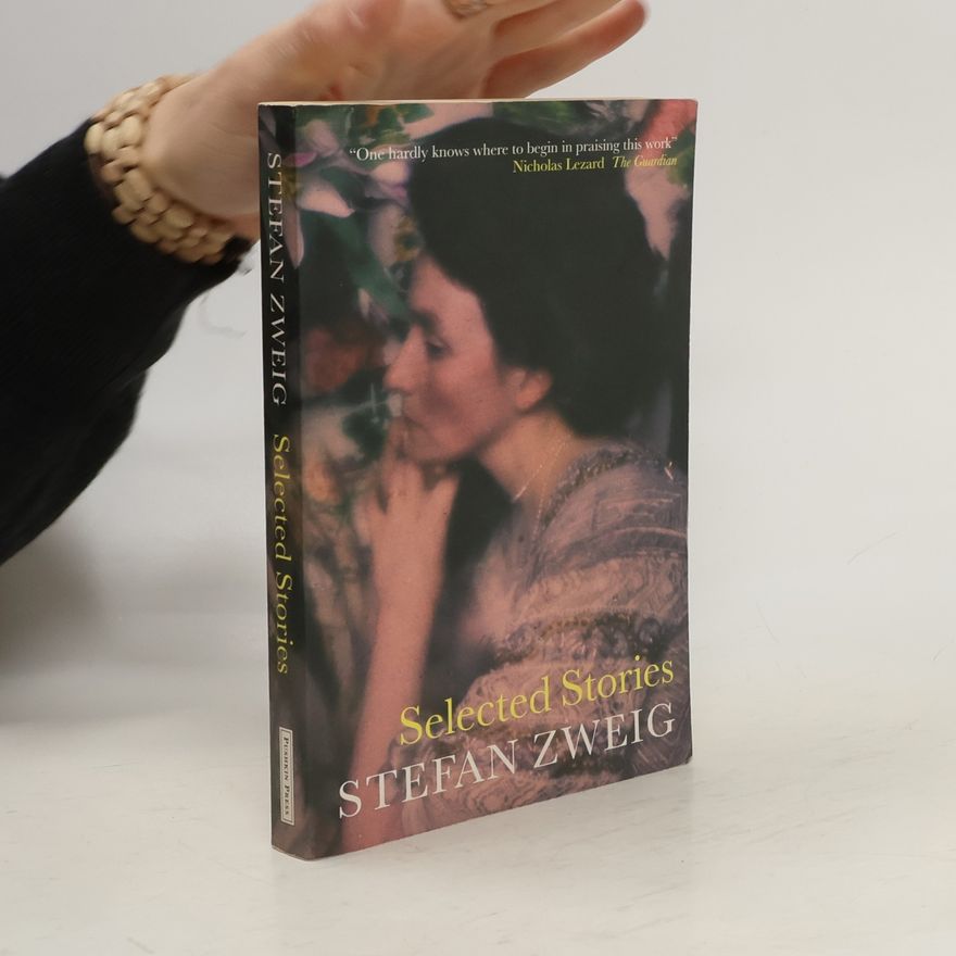 Stefan Zweig Selected Stories