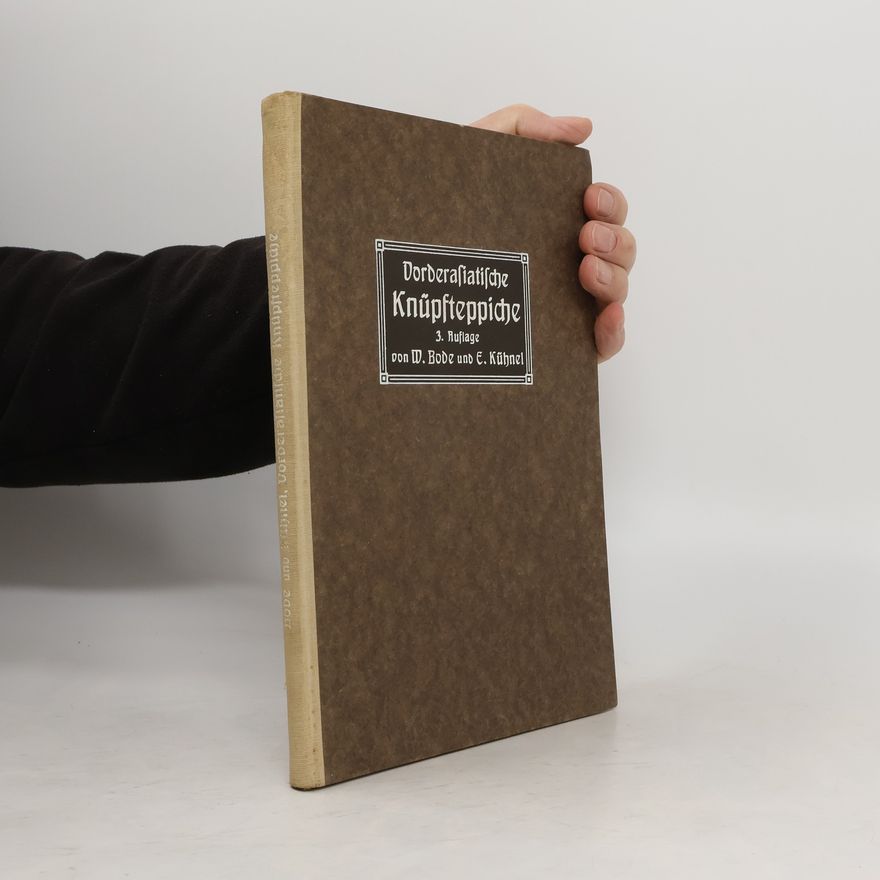 Ernst Kühnel Dorderasiatische Knüpfteppiche