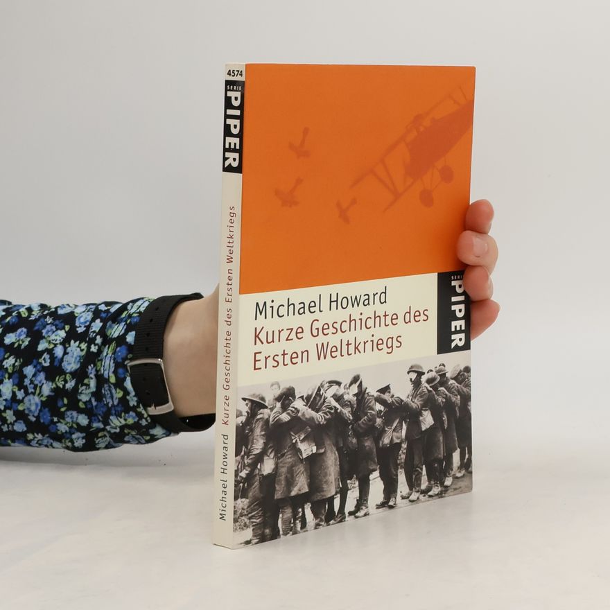 Michael Howard Kurze Geschichte des Ersten Weltkriegs
