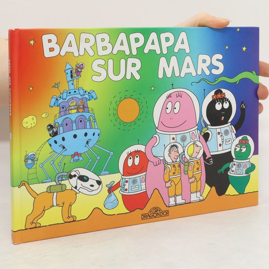 Annette Tison Barbapapa sur Mars